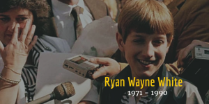 Ryan Wayne White fue un adolescente que se convirtió en un símbolo nacional a causa del sida después de ser expulsado de un colegio debido a tener la infección. (Foto/Suministrada)